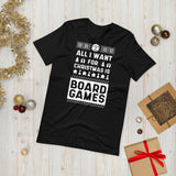 All I Want For Christmas Is Board Games T-Shirt
