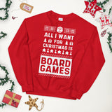 All I Want For Christmas Is Board Games Sweatshirt