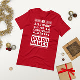All I Want For Christmas Is Board Games T-Shirt