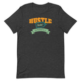 Hustle Sold Separately T-Shirt