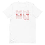 Board Games: Have A Nice Day T-Shirt (Red)