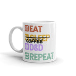 Eat, Sleep, D&D, Repeat Mug