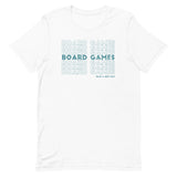 Board Games: Have A Nice Day T-Shirt (Teal)