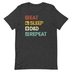 Eat, Sleep, D&D, Repeat T-Shirt